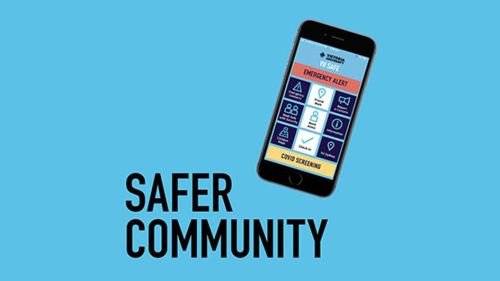 A graphic with text saying 'Safer community' with an image of the app on a phone.